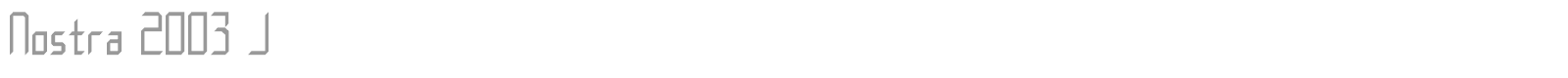 Nostra 2003 font preview